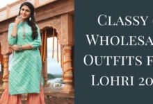 Classy 6 Wholesale Outfits for Lohri