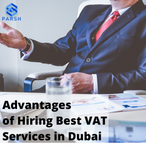 Advantages-of-Hiring-Best-VAT-Services-in-Dubai.png