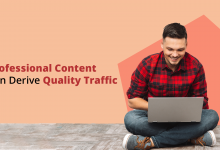 Professional Content Can Derive Quality Traffic