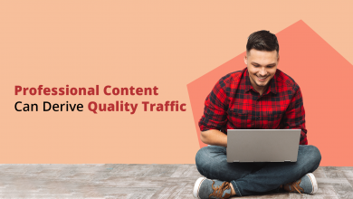 Professional Content Can Derive Quality Traffic