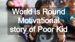 Motivational story