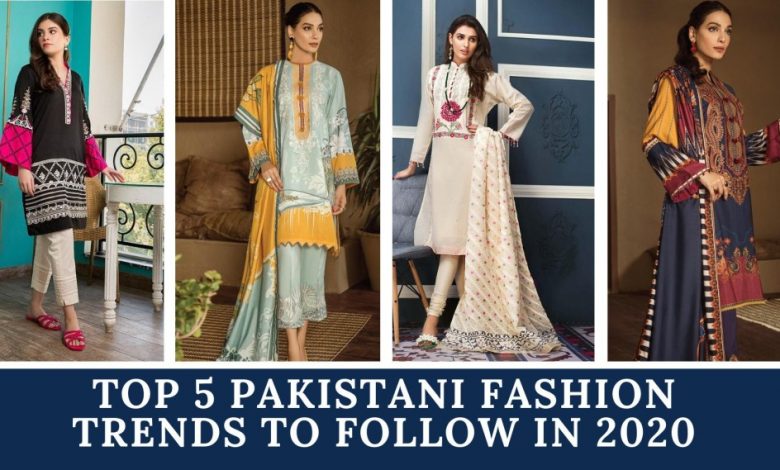 Pakistani Fashion Trends 2021