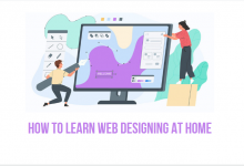 How to Learn Web Designing at Home?