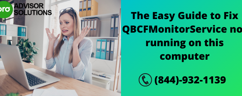 QBCFMonitorService Not Running on This Computer