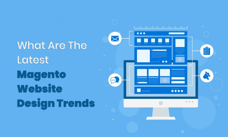 Magento Website Design Trends