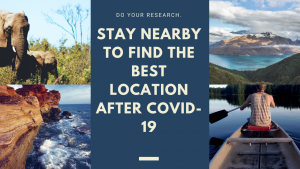 Stay-Nearby-To-Find-The-Best-Location-After-COVID-19