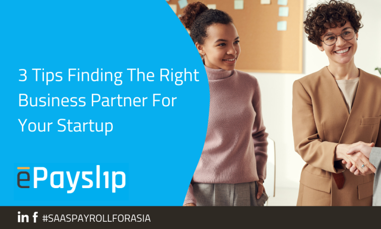3 Tips Finding The Right Business Partner For Your Startup