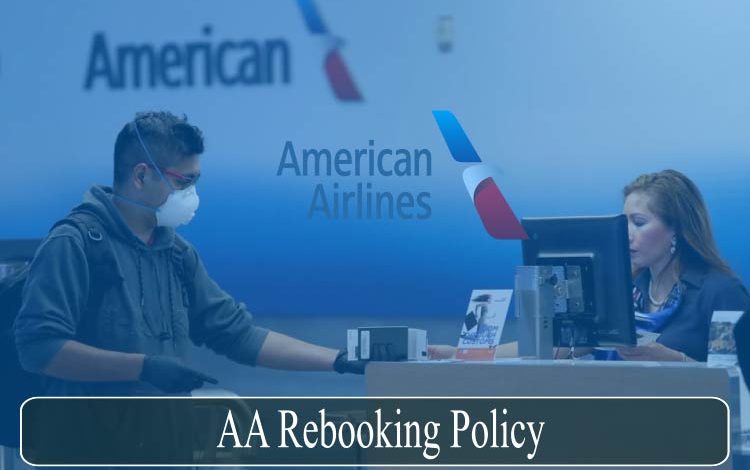 AA Rebooking Policy