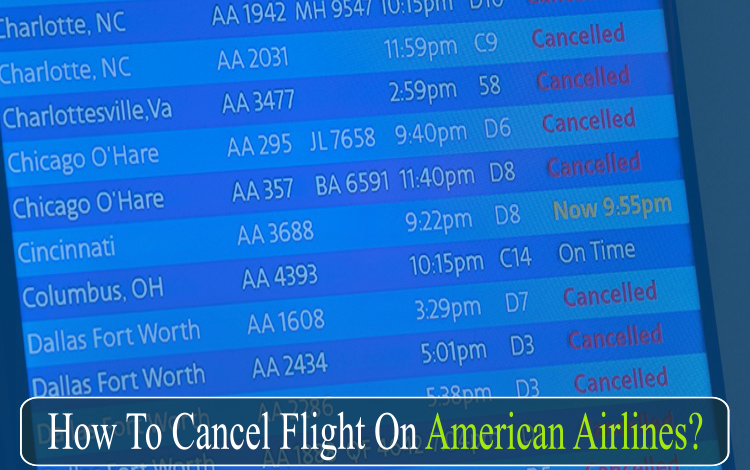 How To Cancel Flight On American Airlines