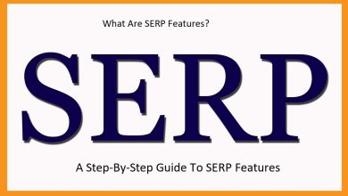 What Are SERP Features? A Step-By-Step Guide To SERP Features