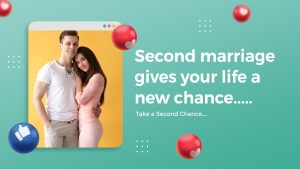 Take a Second Chance: Second Marriage is an option