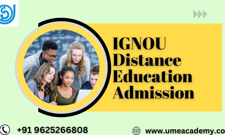IGNOU Distance Education Admission